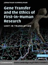 Gene Transfer and the Ethics of First-in-Human Research (eBook)